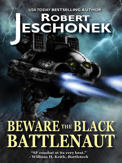 Title details for Beware the Black Battlenaut by Robert T. Jeschonek - Available